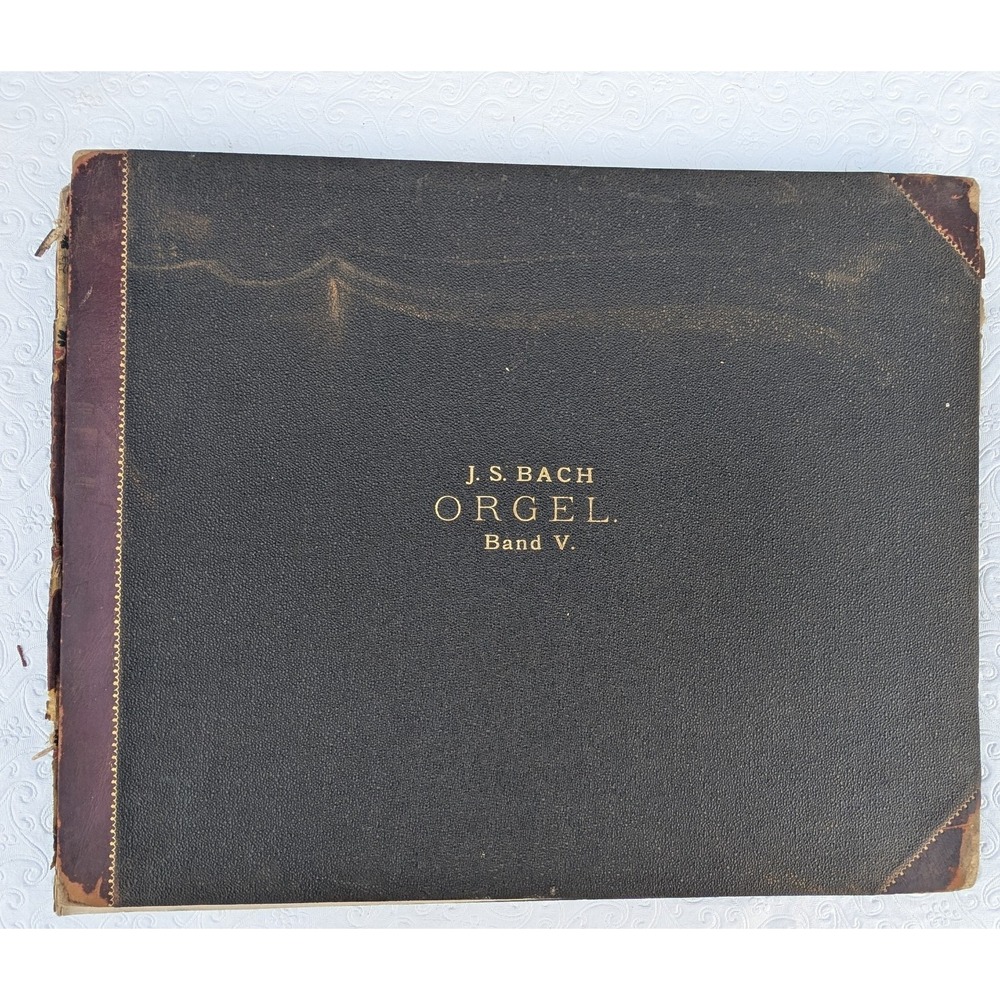 Bach Orgel Band V Peters Edition Antique 19th Century Organ Sheet Music Book